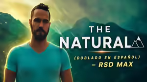The Natural (Doblado en Español) – RSD MAX